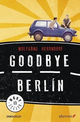 GOODBYE BERLÍN | 9788490325384 | HERRNDORF, WOLFGANG | Llibreria Aqualata | Comprar libros en catalán y castellano online | Comprar libros Igualada