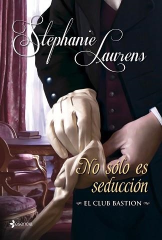NO SÓLO ES SEDUCCIÓN. EL CLUB BASTION | 9788408112990 | LAURENS, STEPHANIE  | Llibreria Aqualata | Comprar libros en catalán y castellano online | Comprar libros Igualada