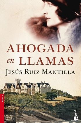 AHOGADA EN LLAMAS | 9788408114789 | RUIZ MANTILLA, JESÚS | Llibreria Aqualata | Comprar libros en catalán y castellano online | Comprar libros Igualada