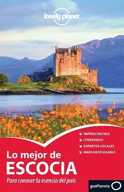 ESCOCIA, LO MEJOR DE  (LONELY PLANET) | 9788408118114 | Llibreria Aqualata | Comprar libros en catalán y castellano online | Comprar libros Igualada