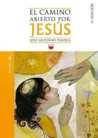 CAMINO ABIERTO POR JESUS, EL .JUAN | 9788428824422 | PAGOLA, JOSÉ ANTONIO | Llibreria Aqualata | Comprar libros en catalán y castellano online | Comprar libros Igualada