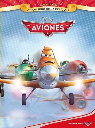 AVIONES. GRAN LIBRO DE LA PELÍCULA | 9788499514789 | Llibreria Aqualata | Comprar libros en catalán y castellano online | Comprar libros Igualada