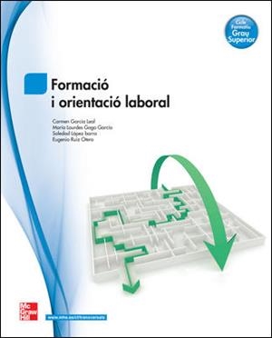 FORMACIO I ORIENTACIO LABORA,GS | 9788448184179 | GARCIA LEAL | Llibreria Aqualata | Comprar libros en catalán y castellano online | Comprar libros Igualada