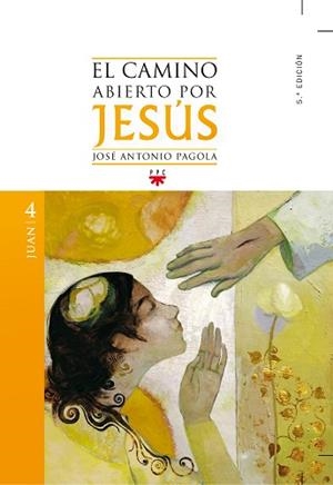 CAMINO ABIERTO POR JESUS, EL | 9788428825177 | PAGOLA, JOSÉ ANTONIO | Llibreria Aqualata | Comprar llibres en català i castellà online | Comprar llibres Igualada
