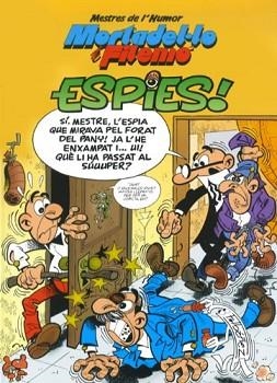 ESPIES! MORTADELO Y FILEMÓN 32 | 9788466651851 | IBAÑEZ | Llibreria Aqualata | Comprar libros en catalán y castellano online | Comprar libros Igualada