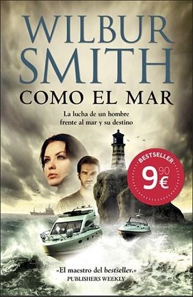 COMO EL MAR | 9788415945000 | SMITH, WILBUR | Llibreria Aqualata | Comprar libros en catalán y castellano online | Comprar libros Igualada