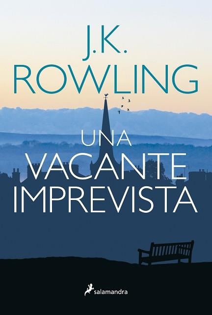 UNA VACANTE IMPREVISTA | 9788498385465 | ROWLING, J.K. | Llibreria Aqualata | Comprar libros en catalán y castellano online | Comprar libros Igualada
