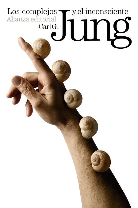 COMPLEJOS Y EL INCONSCIENTE, LOS | 9788420676173 | JUNG, CARL G. | Llibreria Aqualata | Comprar libros en catalán y castellano online | Comprar libros Igualada