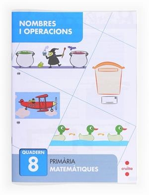 QUADERN DE MATEMATIQUES 8 NOMBRES I OPERACIONS | 9788466132695 | ALIAÑO TEJERO, JOSÉ MARÍA/BELLIDO PEÑA, FRANCISCO JAVIER/GALÁN MAYOLÍN, FRANCISCO JAVIER/PÉREZ BRAVO | Llibreria Aqualata | Comprar libros en catalán y castellano online | Comprar libros Igualada