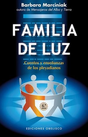 FAMILIA DE LUZ, LA | 9788497779005 | MARCINIAK, BARBARA | Llibreria Aqualata | Comprar llibres en català i castellà online | Comprar llibres Igualada