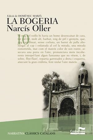 BOGERIA, LA | 9788482875965 | OLLER, NARCIS | Llibreria Aqualata | Comprar libros en catalán y castellano online | Comprar libros Igualada