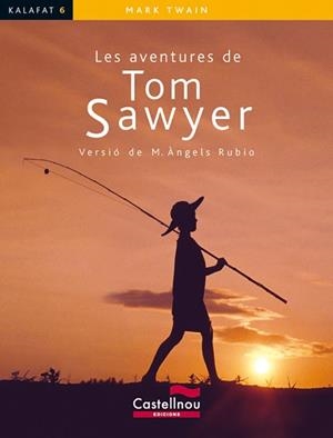 AVENTURES DE TOM SAWYER, LES  | 9788498046823 | TWAIN, MARK (1835-1910) | Llibreria Aqualata | Comprar libros en catalán y castellano online | Comprar libros Igualada