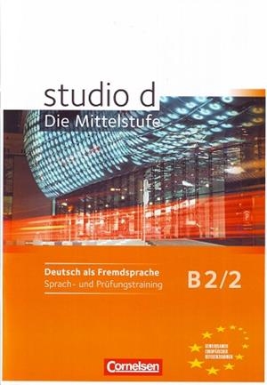 STUDIO DE B2/2 ARBEITSHEFT SPRACH- UND PRÜFUNGSTRAINING | 9783060207169 | NIEMANN, RITA MARIA/PASEMANN, NELLI | Llibreria Aqualata | Comprar llibres en català i castellà online | Comprar llibres Igualada