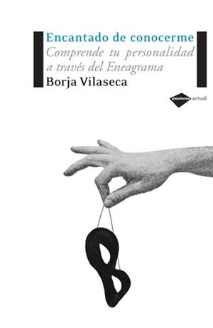 ENCANTADO DE CONOCERME | 9788496981027 | VILASECA, BORJA | Llibreria Aqualata | Comprar libros en catalán y castellano online | Comprar libros Igualada