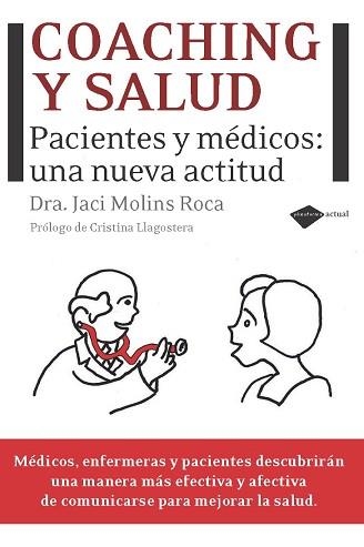 COACHING Y SALUD | 9788496981973 | MOLINS ROCA, J | Llibreria Aqualata | Comprar libros en catalán y castellano online | Comprar libros Igualada