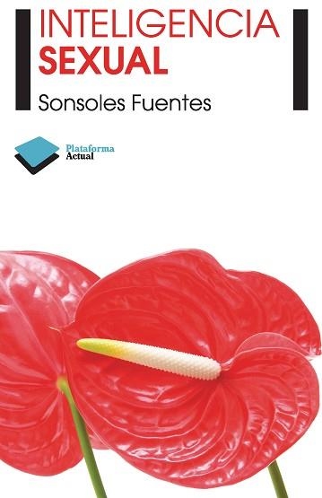 INTELIGENCIA SEXUAL | 9788415115854 | FUENTES, SONSOLES | Llibreria Aqualata | Comprar llibres en català i castellà online | Comprar llibres Igualada