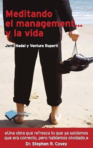 MEDITANDO EL MANEGEMENT... Y LA VIDA | 9788415115663 | NADAL, JORDI / RUPERTI, VENTURA | Llibreria Aqualata | Comprar llibres en català i castellà online | Comprar llibres Igualada