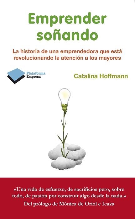 EMPRENDER SOÑANDO | 9788415577584 | HOFFMANN MUÑOZ-SECA, CATALINA | Llibreria Aqualata | Comprar libros en catalán y castellano online | Comprar libros Igualada