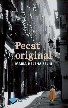PECAT ORIGINAL | 9788415750567 | FELIU, MARIA HELENA | Llibreria Aqualata | Comprar llibres en català i castellà online | Comprar llibres Igualada