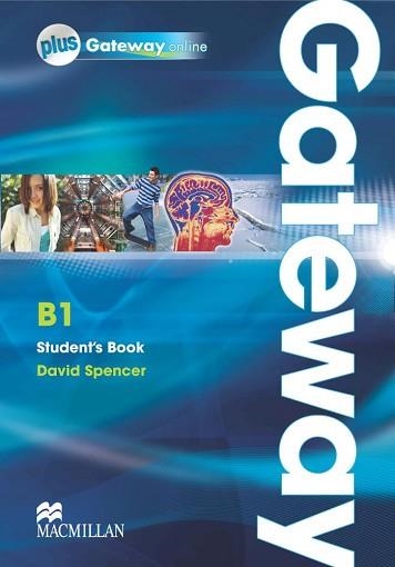 GATEWAY B1 STUDENT'S BOOK  & WEBCODE PACK | 9780230417601 | SPENCER, D. | Llibreria Aqualata | Comprar libros en catalán y castellano online | Comprar libros Igualada