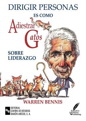 DIRIGIR PERSONAS ES COMO ADIESTRAR GATOS | 9788480044189 | BENNIS, WARREN | Llibreria Aqualata | Comprar libros en catalán y castellano online | Comprar libros Igualada