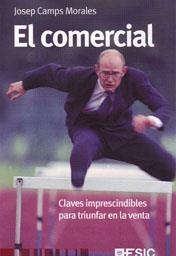 COMERCIAL, EL | 9788473566988 | CAMPS MORALES, JOSEP | Llibreria Aqualata | Comprar libros en catalán y castellano online | Comprar libros Igualada