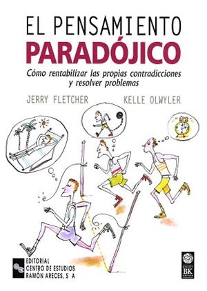 PENSAMIENTO PARADOJICO, EL (CLUB DE GESTION) | 9788480044936 | FLETCHER, JERRY / OLWYLER, KELLE | Llibreria Aqualata | Comprar libros en catalán y castellano online | Comprar libros Igualada