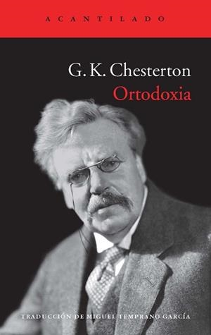ORTODOXIA | 9788415689508 | CHESTERTON, G. K. | Llibreria Aqualata | Comprar libros en catalán y castellano online | Comprar libros Igualada