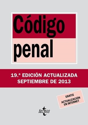 CÓDIGO PENAL (EDICIÓ ACTUALITZADA SETEMBRE 2013) | 9788430958634 | EDITORIAL TECNOS | Llibreria Aqualata | Comprar libros en catalán y castellano online | Comprar libros Igualada