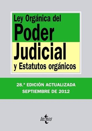 LEY ORGÁNICA DEL PODER JUDICIAL Y ESTATUTOS ORGÁNICOS | 9788430955596 | Llibreria Aqualata | Comprar libros en catalán y castellano online | Comprar libros Igualada