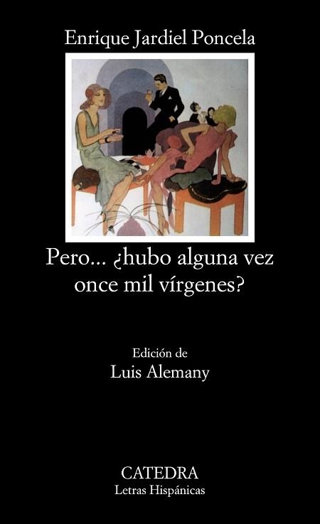 PERO... ¿HUBO ALGUNA VEZ ONCE MIL VÍRGENES? | 9788437607603 | JARDIEL PONCELA, ENRIQUE | Llibreria Aqualata | Comprar libros en catalán y castellano online | Comprar libros Igualada