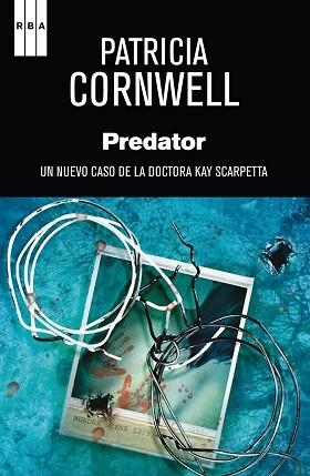 PREDATOR | 9788490066584 | CORNWELL , PATRICIA | Llibreria Aqualata | Comprar llibres en català i castellà online | Comprar llibres Igualada