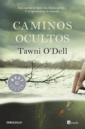 CAMINOS OCULTOS | 9788490325353 | O'DELL, TAWNI | Llibreria Aqualata | Comprar libros en catalán y castellano online | Comprar libros Igualada