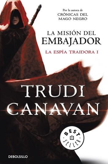 MISIÓN DEL EMBAJADOR, LA (LA ESPÍA TRAIDORA 1) | 9788490323946 | CANAVAN, TRUDI | Llibreria Aqualata | Comprar libros en catalán y castellano online | Comprar libros Igualada