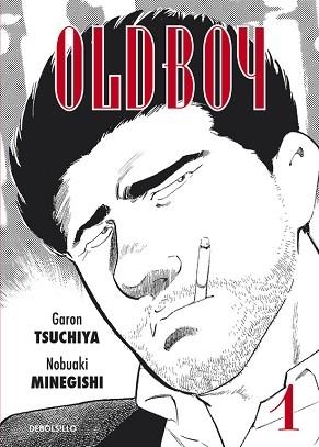 OLDBOY I | 9788490325803 | TSUCHIYA, GARON / MINEGISHI, NOBUAKI | Llibreria Aqualata | Comprar libros en catalán y castellano online | Comprar libros Igualada