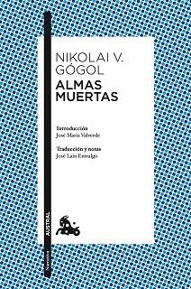 ALMAS MUERTAS | 9788408117230 | GÓGOL, NIKOLAI V | Llibreria Aqualata | Comprar libros en catalán y castellano online | Comprar libros Igualada