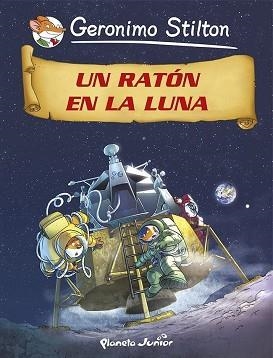 UN RATÓN EN LA LUNA | 9788408118244 | STILTON, GERONIMO | Llibreria Aqualata | Comprar libros en catalán y castellano online | Comprar libros Igualada
