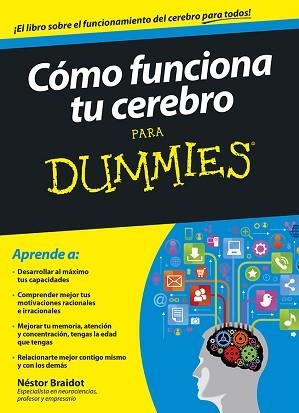 CÓMO FUNCIONA TU CEREBRO PARA DUMMIES | 9788432901560 | Llibreria Aqualata | Comprar libros en catalán y castellano online | Comprar libros Igualada