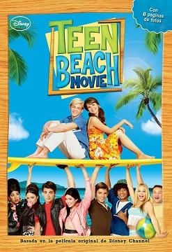 TEEN BEACH MOVIE. LA NOVELA | 9788499514932 | DISNEY | Llibreria Aqualata | Comprar libros en catalán y castellano online | Comprar libros Igualada