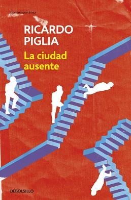 CIUDAD AUSENTE, LA | 9788490327838 | PIGLIA, RICARDO | Llibreria Aqualata | Comprar libros en catalán y castellano online | Comprar libros Igualada
