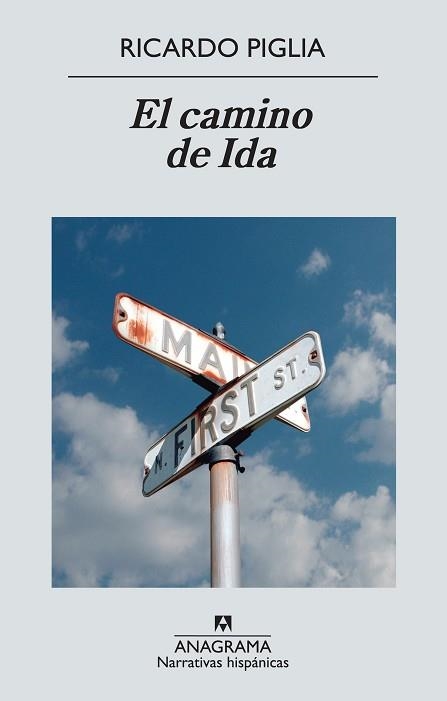 CAMINO DE IDA, EL | 9788433997647 | PIGLIA, RICARDO | Llibreria Aqualata | Comprar llibres en català i castellà online | Comprar llibres Igualada