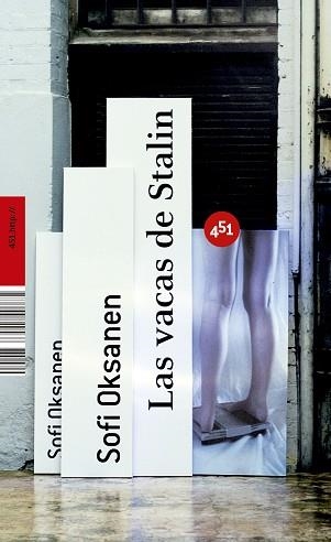 VACAS DE STALIN, LAS | 9788496822566 | OKSANEN, SOFI | Llibreria Aqualata | Comprar libros en catalán y castellano online | Comprar libros Igualada
