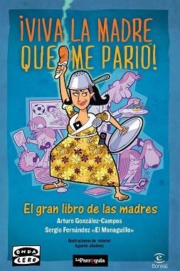 VIVA LA MADRE QUE ME PARIÓ | 9788467034967 | AA.VV. | Llibreria Aqualata | Comprar libros en catalán y castellano online | Comprar libros Igualada