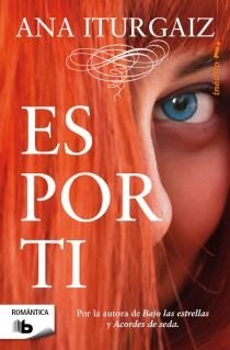 ES POR TI | 9788498728620 | ITURGAIZ, ANA | Llibreria Aqualata | Comprar libros en catalán y castellano online | Comprar libros Igualada