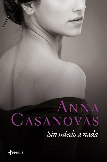 SIN MIEDO A NADA | 9788408118336 | CASANOVAS, ANNA | Llibreria Aqualata | Comprar libros en catalán y castellano online | Comprar libros Igualada