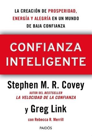 CONFIANZA INTELIGENTE | 9788449329203 | COVEY, STEPHEN / MERRILL, REBECCA R. / LINK, GREG | Llibreria Aqualata | Comprar llibres en català i castellà online | Comprar llibres Igualada