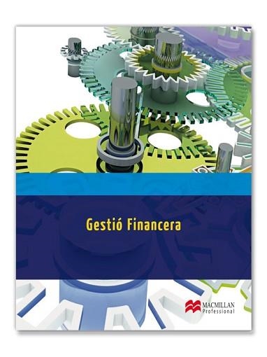 GESTIÓ FINANCIERA | 9788415656722 | GARAYOA ALZÓRRIZ, PEDRO Mª | Llibreria Aqualata | Comprar libros en catalán y castellano online | Comprar libros Igualada