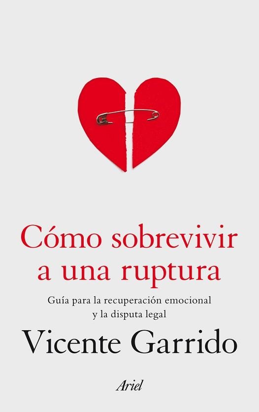 CÓMO SOBREVIVIR A UNA RUPTURA | 9788434409682 | GARRIDO GENOVÉS, VICENTE | Llibreria Aqualata | Comprar llibres en català i castellà online | Comprar llibres Igualada