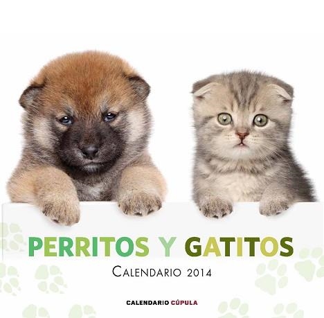 2014 CALENDARIO PERRITOS Y GATITOS | 9788448011697 | AA. VV. | Llibreria Aqualata | Comprar llibres en català i castellà online | Comprar llibres Igualada