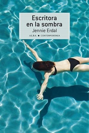 ESCRITORA EN LA SOMBRA | 9788484288596 | ERDAL, JENNIE | Llibreria Aqualata | Comprar llibres en català i castellà online | Comprar llibres Igualada